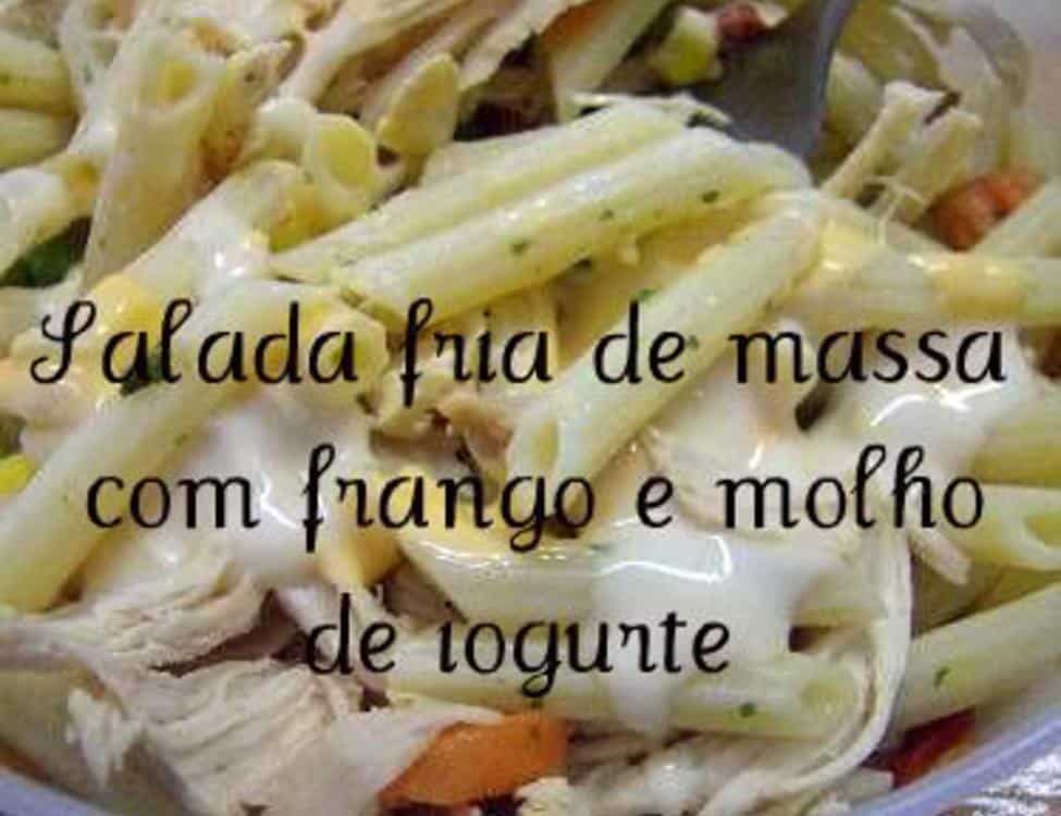 Salada Fria De Massa Com Frango E Molho De Iogurte Petiscos Com